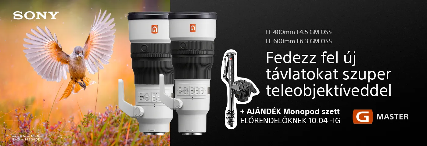 Sony ÚJ FE 400mm FE 600mm előrendelőknek ajándékkal