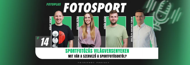 FotoSport Podcast 14. epizód: Sportfotózás világversenyeken – mit vár a szervező a sportfotósoktól?