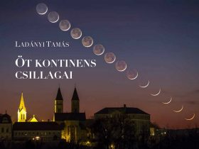 Öt kontinens csillagai  - Ladányi Tamás