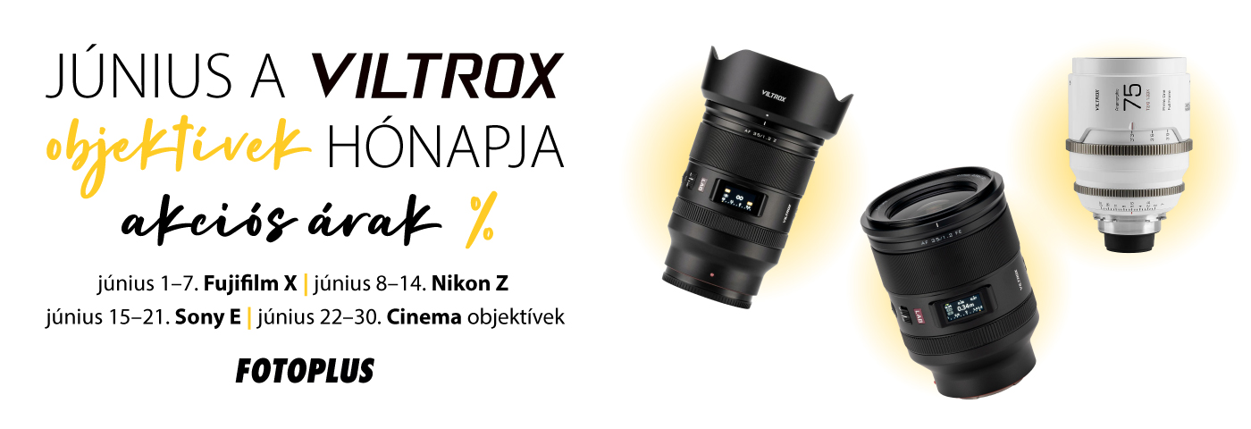 Viltrox hónap júniusban a Fotoplusnál