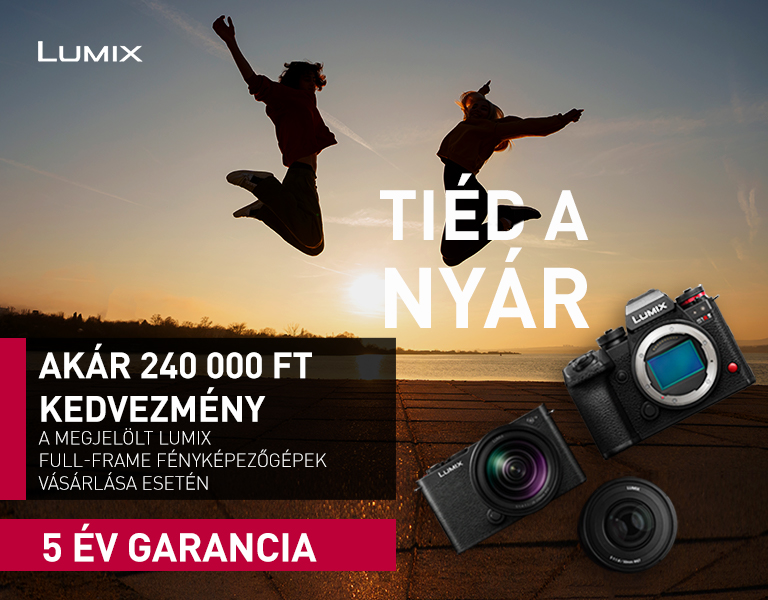 Tiéd a Nyár! - Jelentős Akciók! | Alkoss a nyári szezonban már az új Panasonic Lumix rendszereddel!