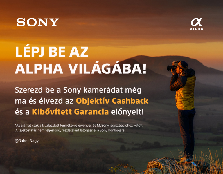 Sony Welcome to Alpha: Vásárolj Sony fényképezőgépet és 35.000Ft/objektív visszajár!