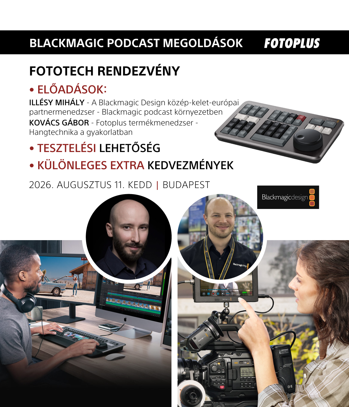 Blackmagic Podcast Workshop - FotoTech rendezvény 