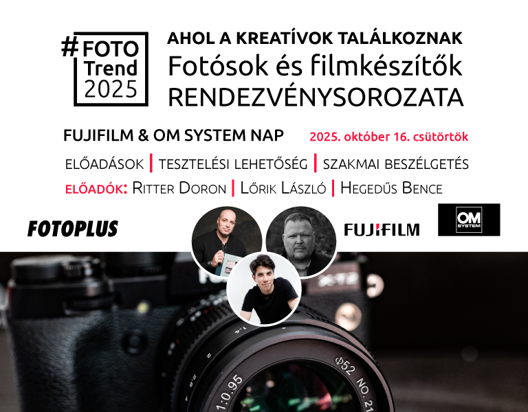 Fujifilm x OM System x Insta360 Nap | 2025. okt. 16. | #FotoTrend2025 - Ahol a kreatívok találkoznak